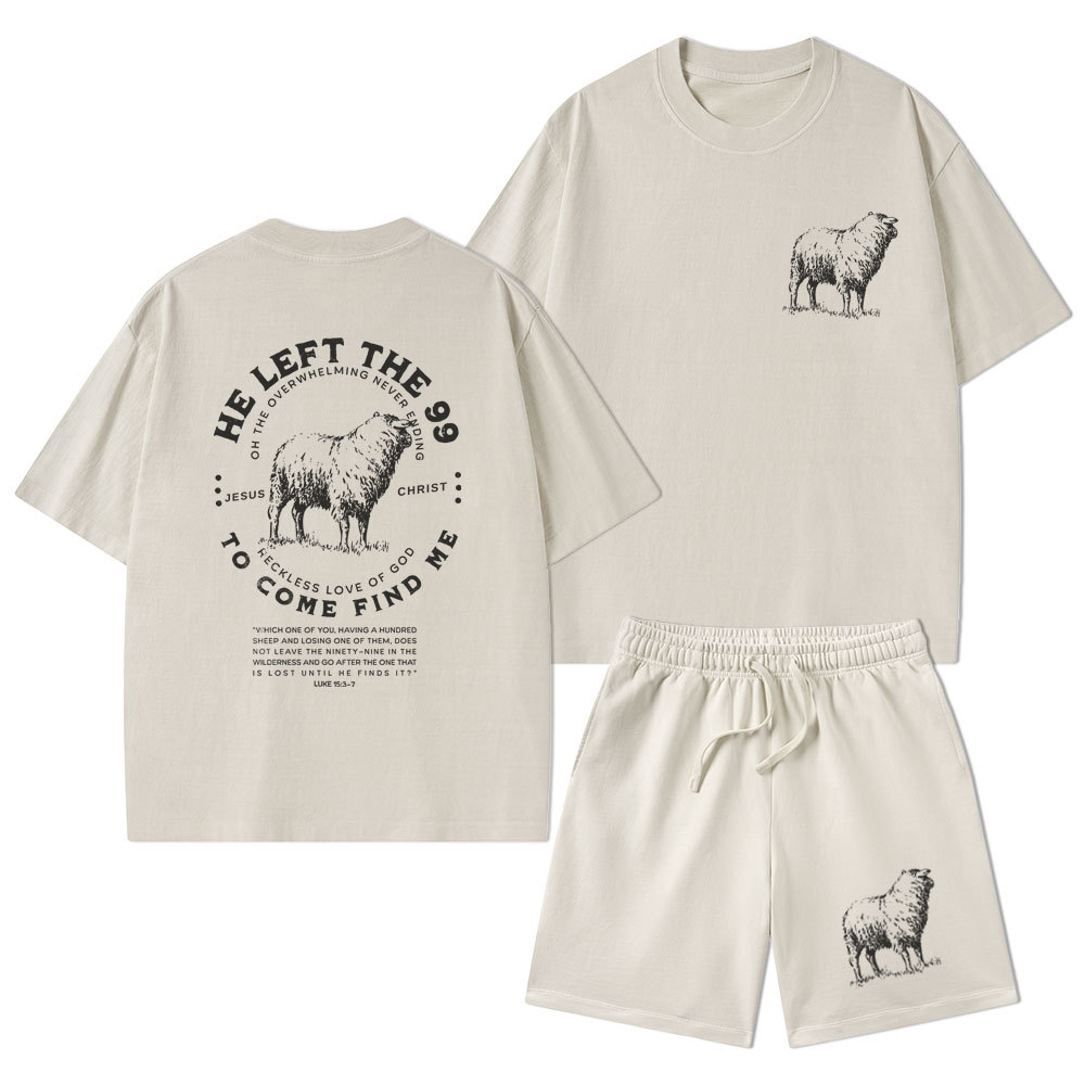 He Left The 99 To Rescue Me Christian Washed T-Shirt & Shorts