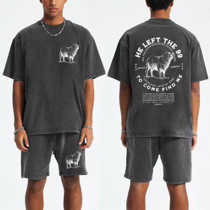 He Left The 99 To Rescue Me Christian Washed T-Shirt & Shorts