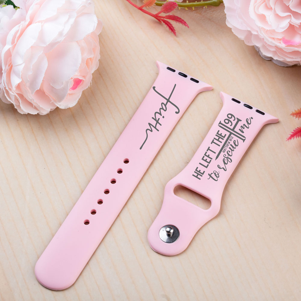 He Left The 99 To Rescue Me Christian Watch Band