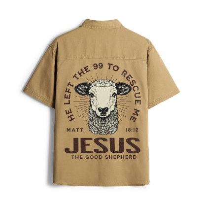 He Left The 99 To Rescue Me Christian Work Shirt 
