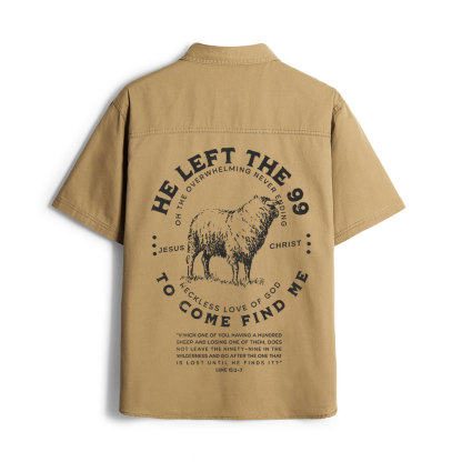 He Left The 99 To Rescue Me Christian Work Shirt 