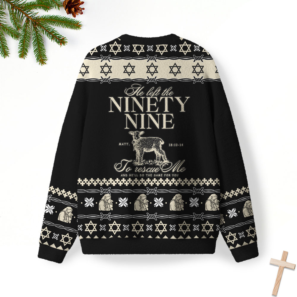 He Left The 99 To Rescue Me Furry Christian Lightweight Sweater