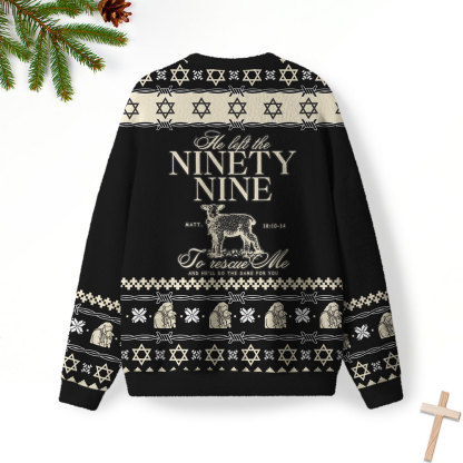 He Left The 99 To Rescue Me Furry Christian Lightweight Sweater