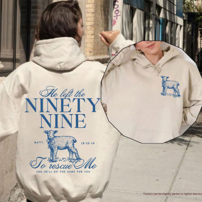 He Left The 99 To Rescue Me Premium Christian Fleece Hoodie Set