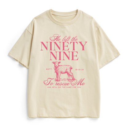 He Left The 99 To Rescues Me Christian Heavy Cotton T-Shirt