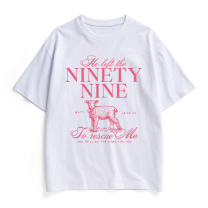 He Left The 99 To Rescues Me Christian Heavy Cotton T-Shirt