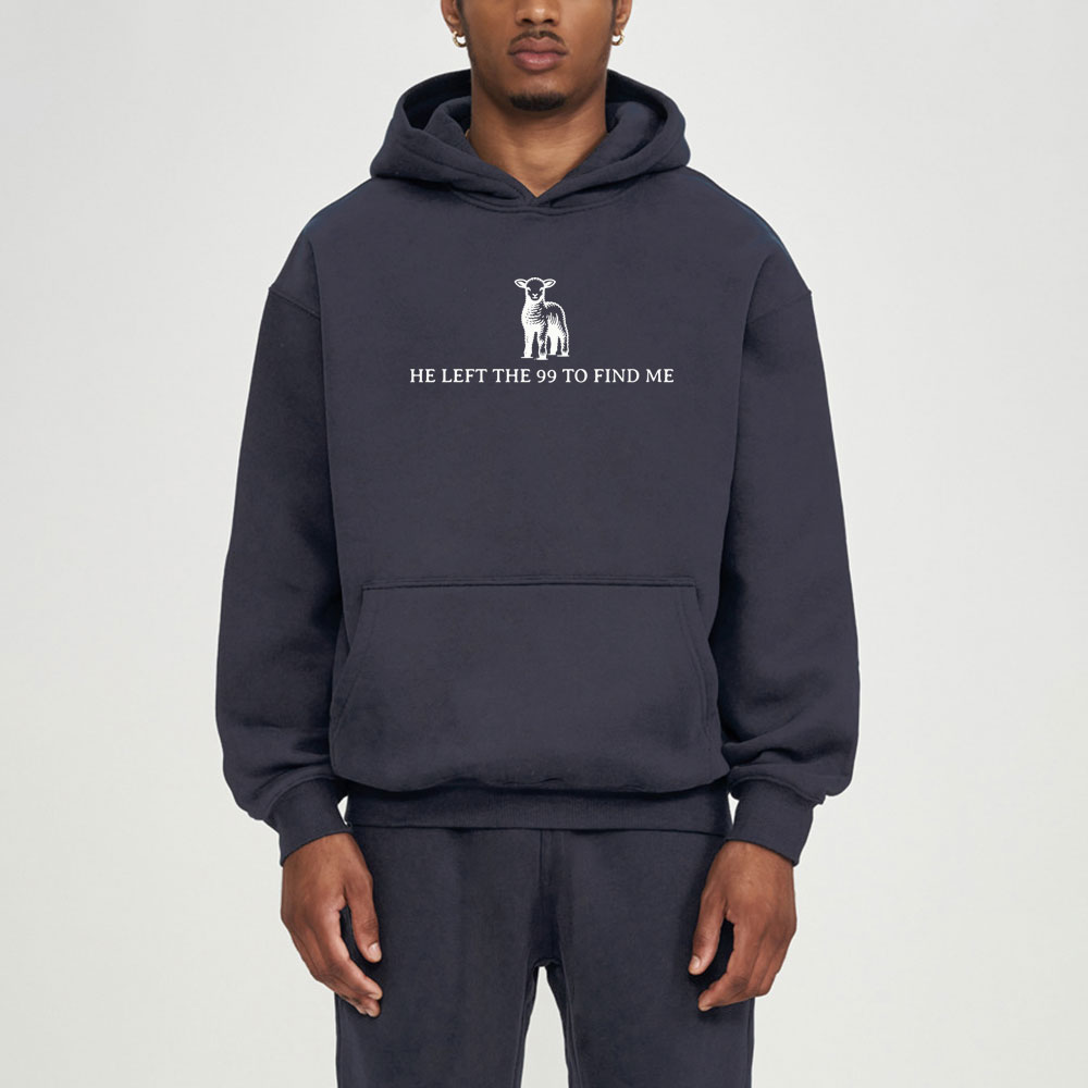 He Left The 99 To Resuce Me Christian Fleece Hoodie Set
