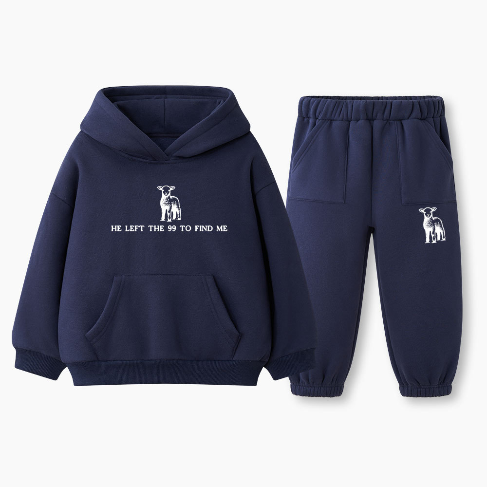 He Left The 99 To Resuce Me Christian Kid Fleece Hoodie Set