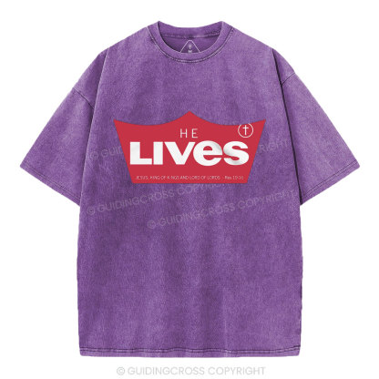 He Lives Christian Washed T-Shirt
