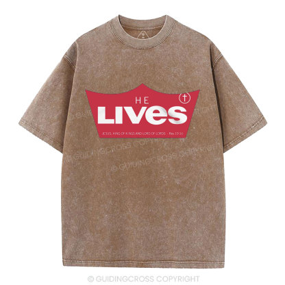 He Lives Christian Washed T-Shirt