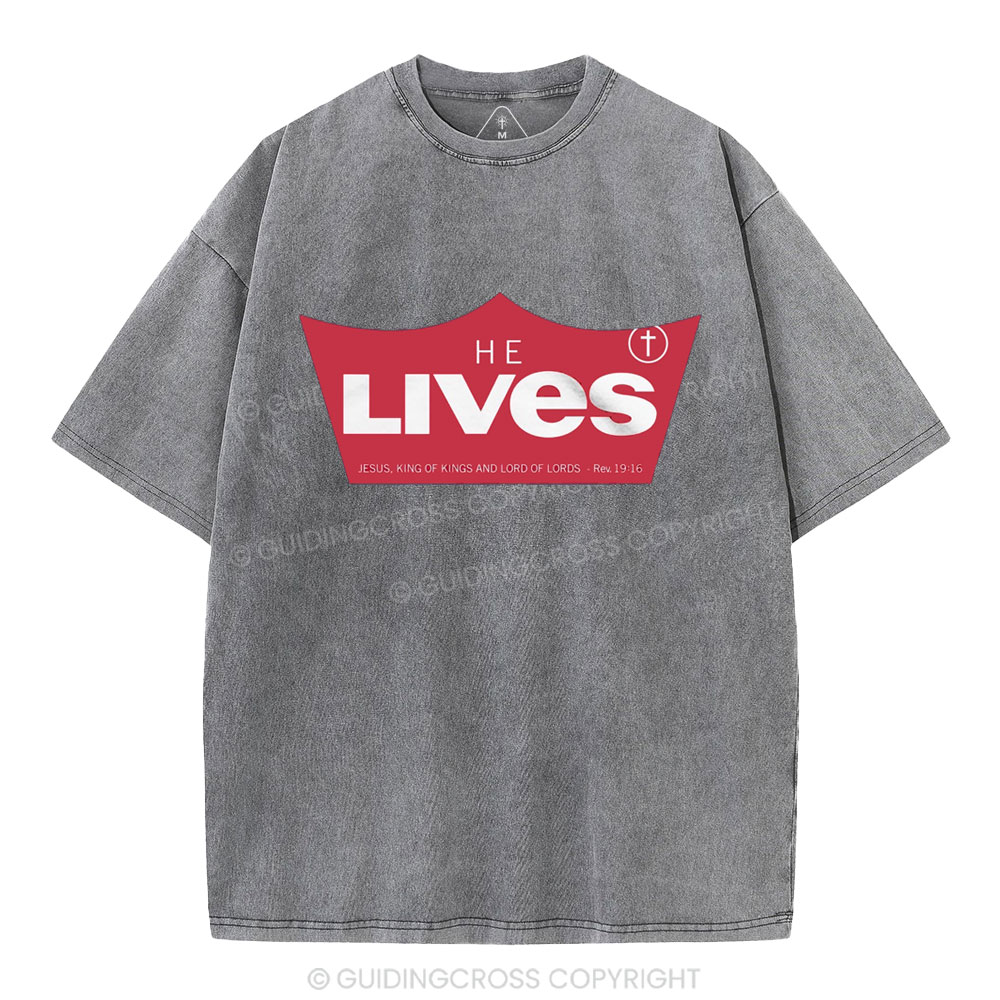 He Lives Christian Washed T-Shirt