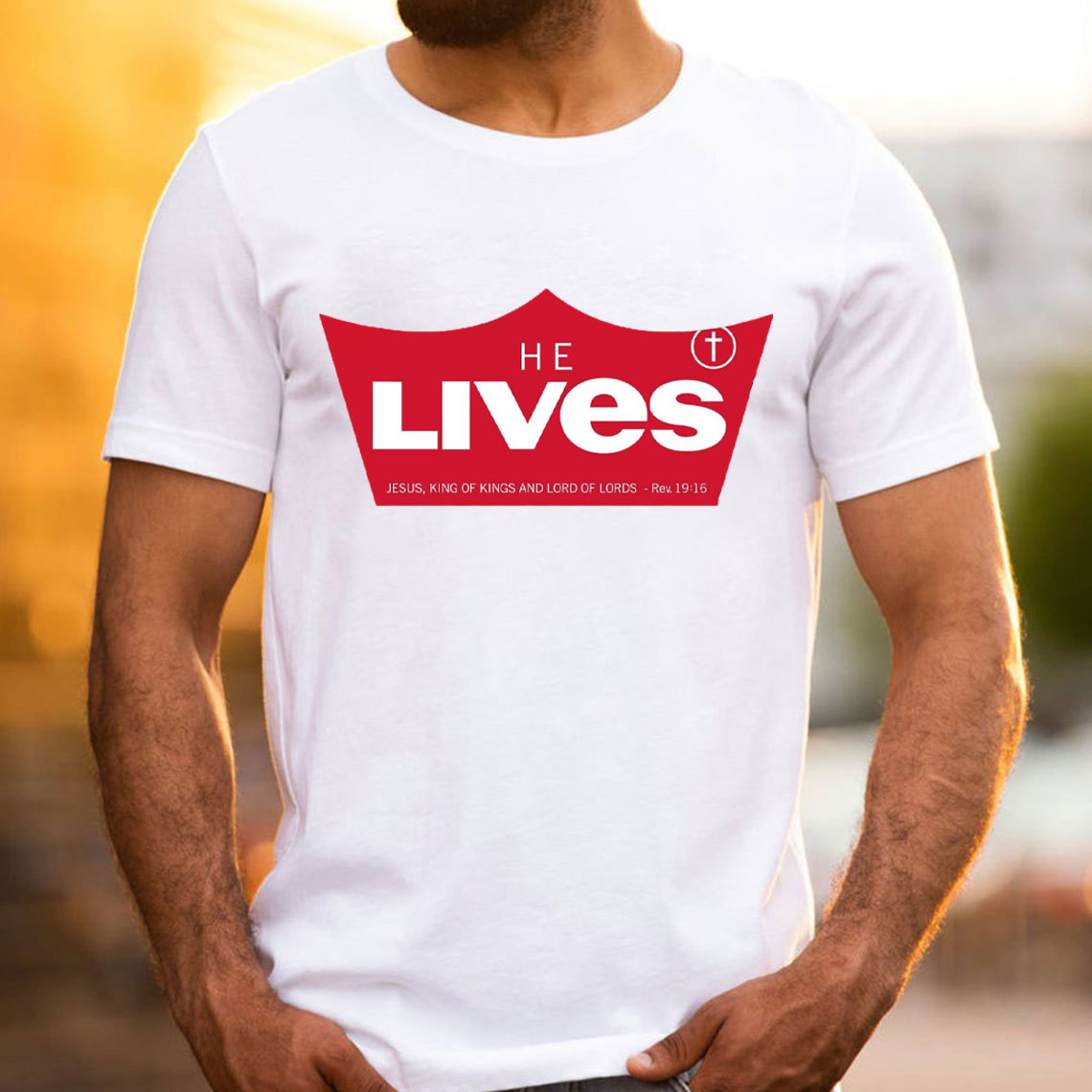 He Lives Jesus King Of Kings Christian T-Shirt