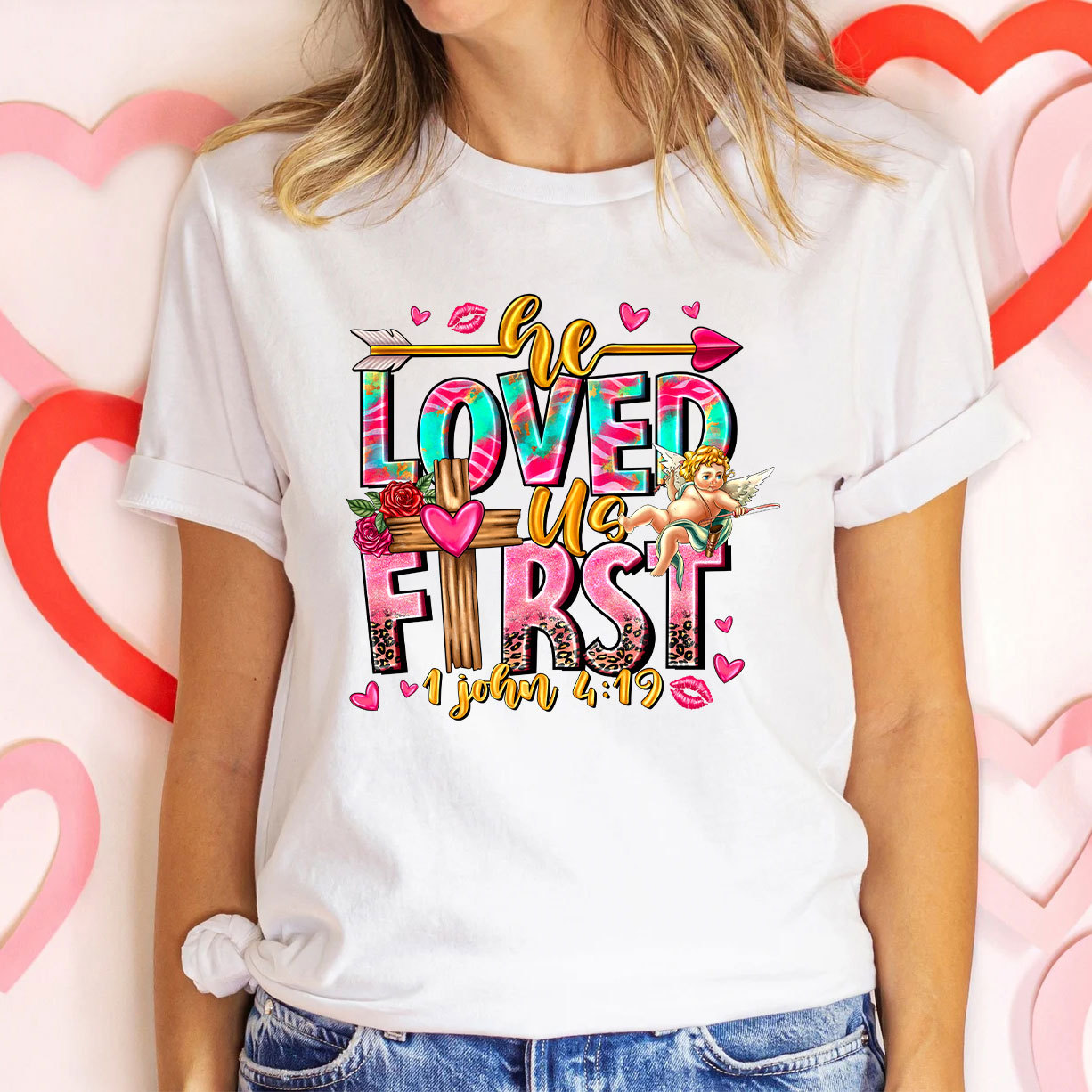 He Loved Us First Christian T-Shirt