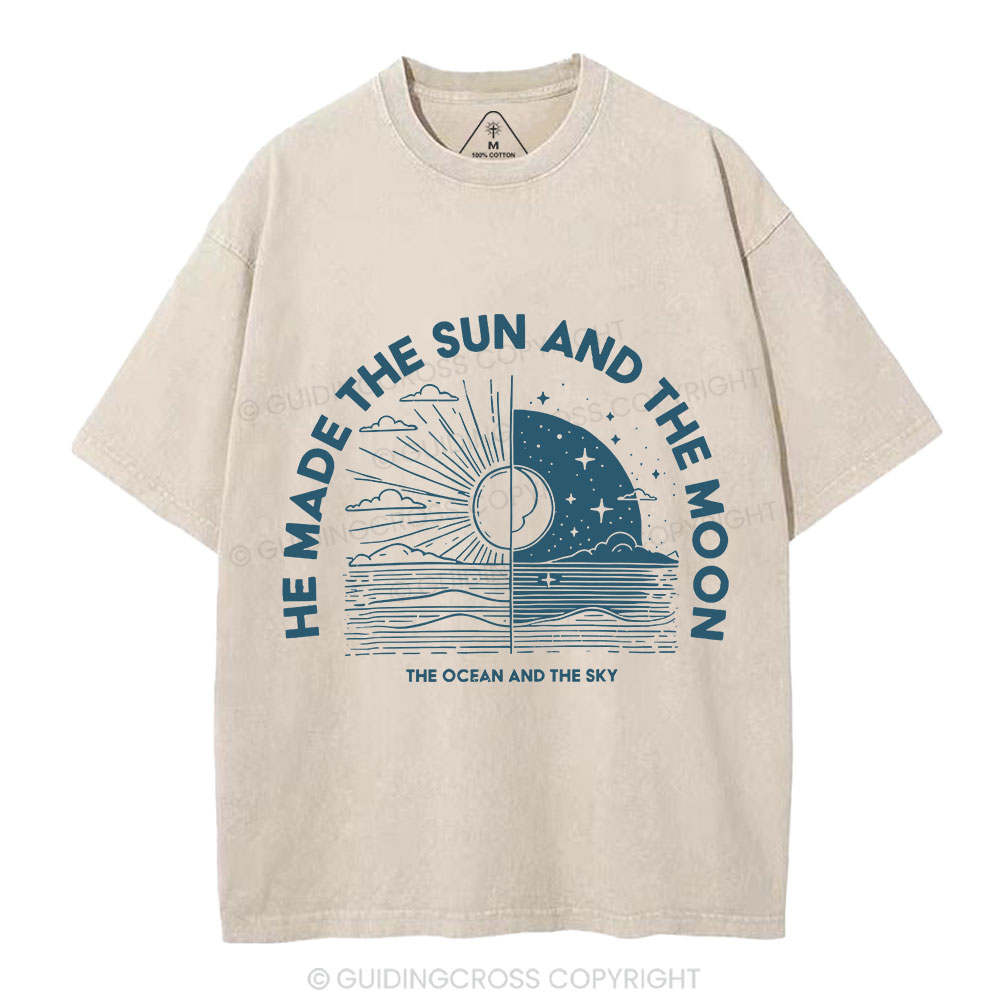 He Made The Sun And The Moon Christian Washed  T-Shirt