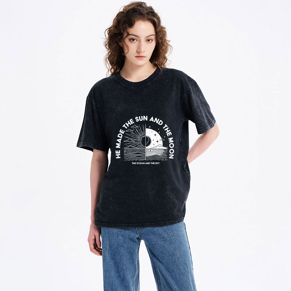 He Made The Sun And The Moon Christian Washed  T-Shirt