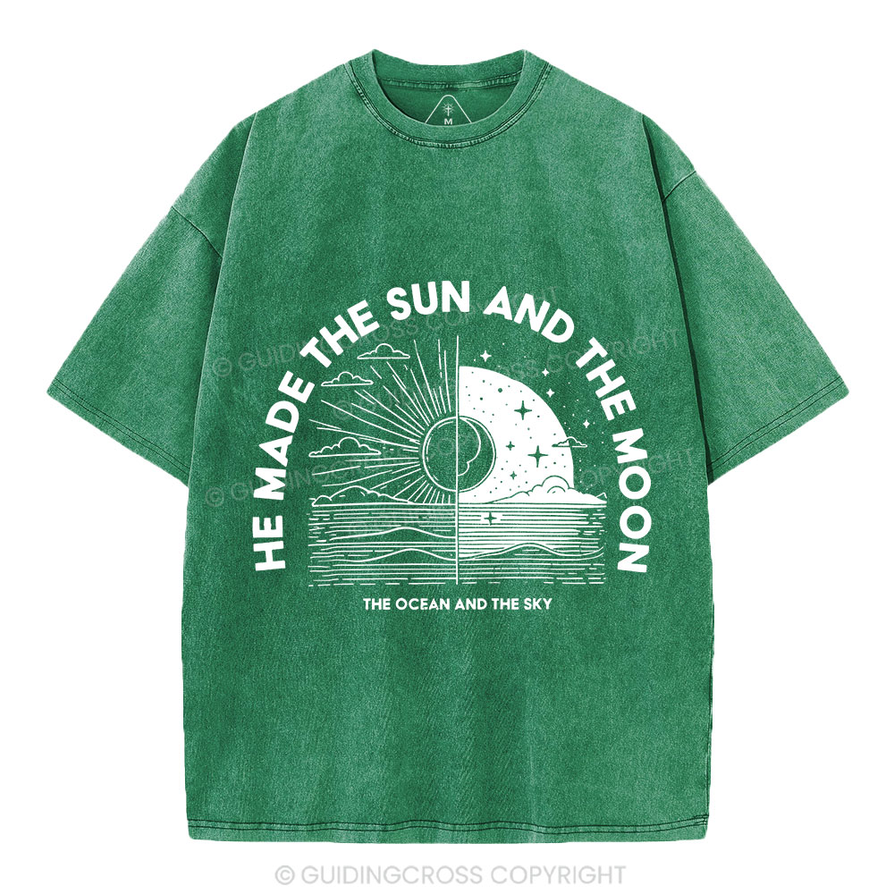 He Made The Sun And The Moon Christian Washed  T-Shirt