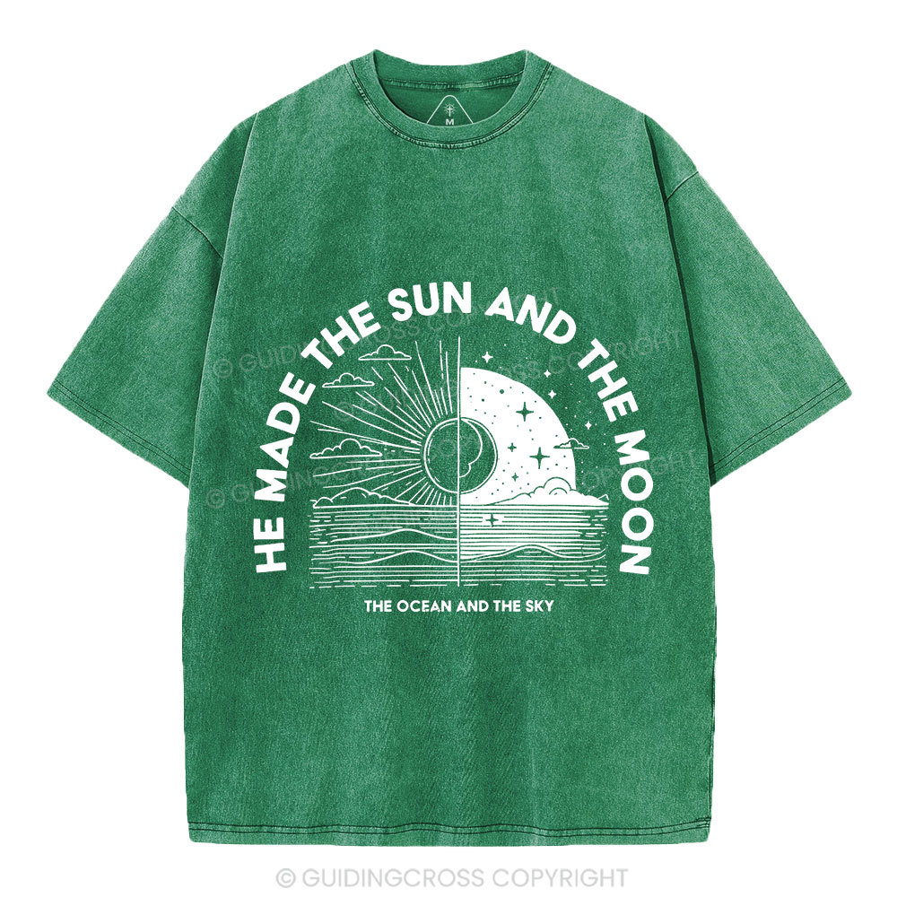 He Made The Sun And The Moon Christian Washed  T-Shirt