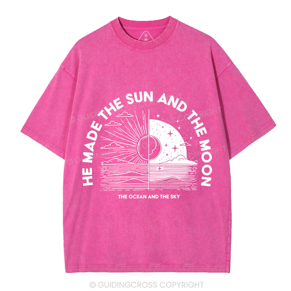 He Made The Sun And The Moon Christian Washed  T-Shirt