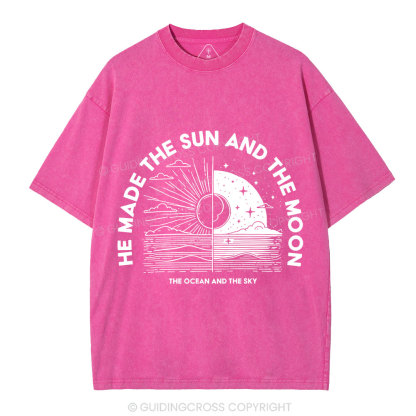 He Made The Sun And The Moon Christian Washed  T-Shirt