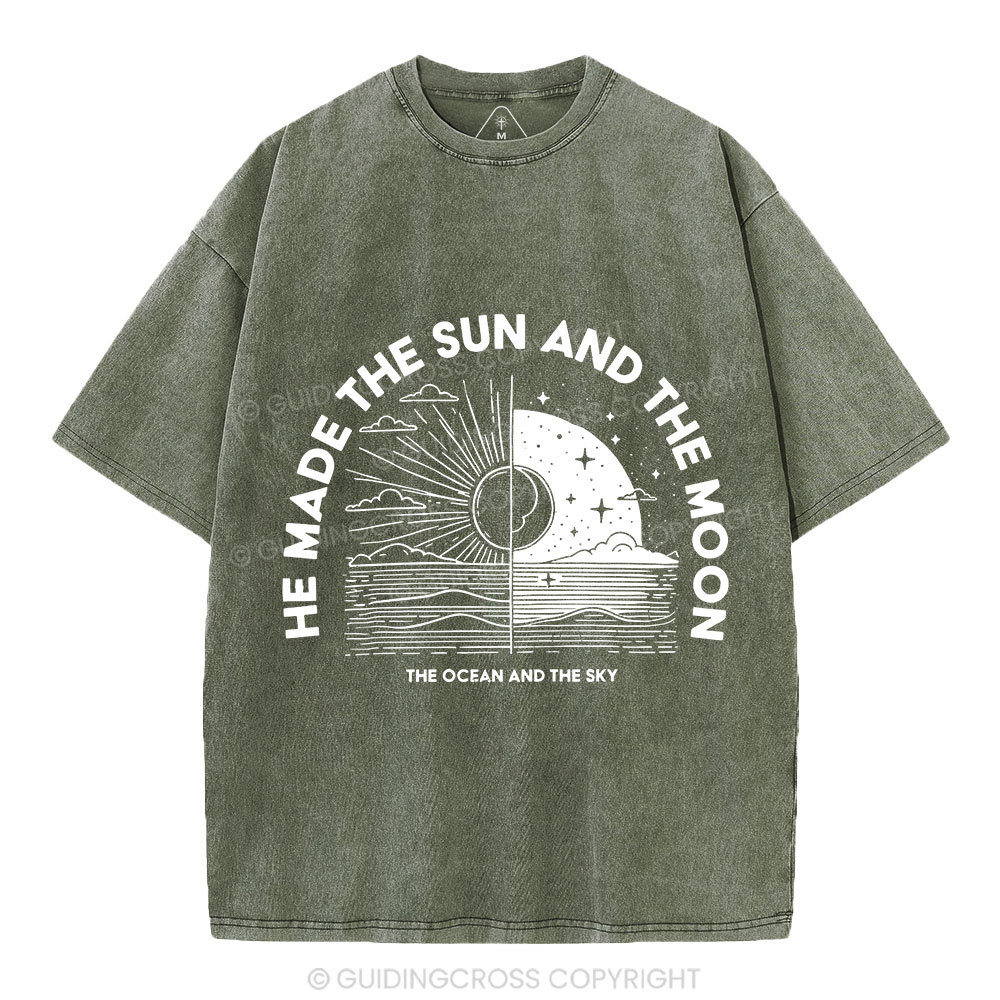 He Made The Sun And The Moon Christian Washed  T-Shirt