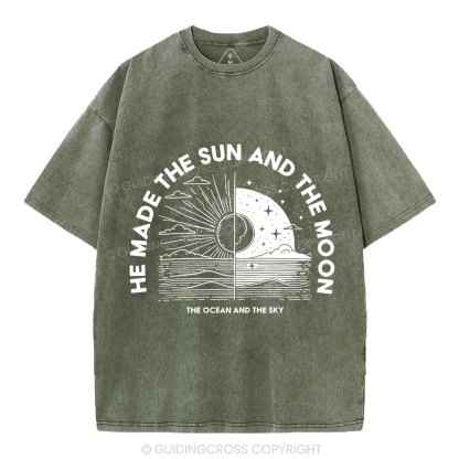 He Made The Sun And The Moon Christian Washed  T-Shirt