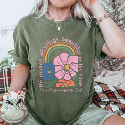 He Makes All Things Beautiful In His Time Christian Washed T-Shirt