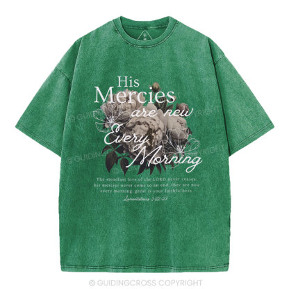 He Mercies Are New Every Morning Christian Washed T-Shirt