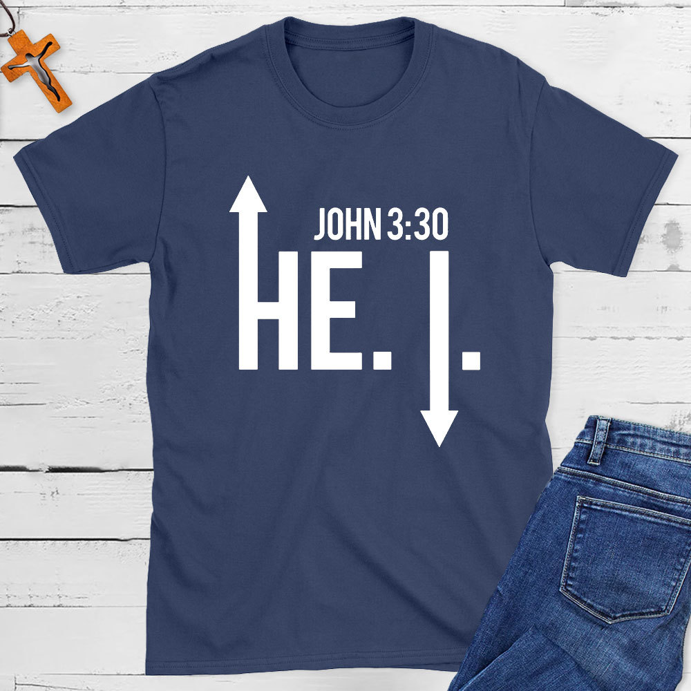He Must Become Greater Christian T-Shirt