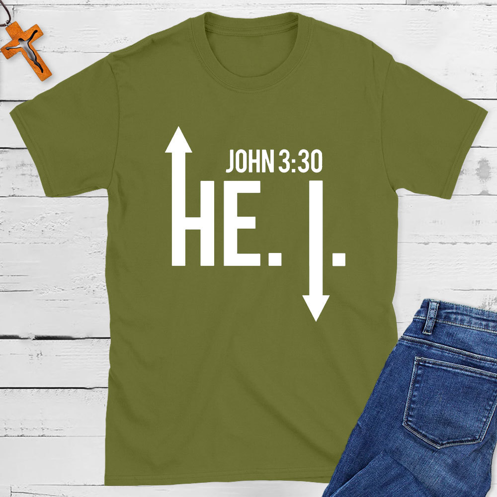 He Must Become Greater Christian T-Shirt