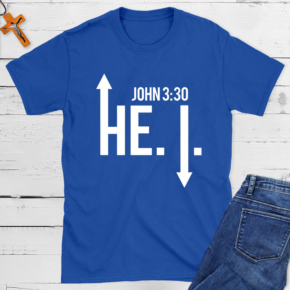 He Must Become Greater Christian T-Shirt