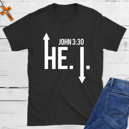He Must Become Greater Christian T-Shirt