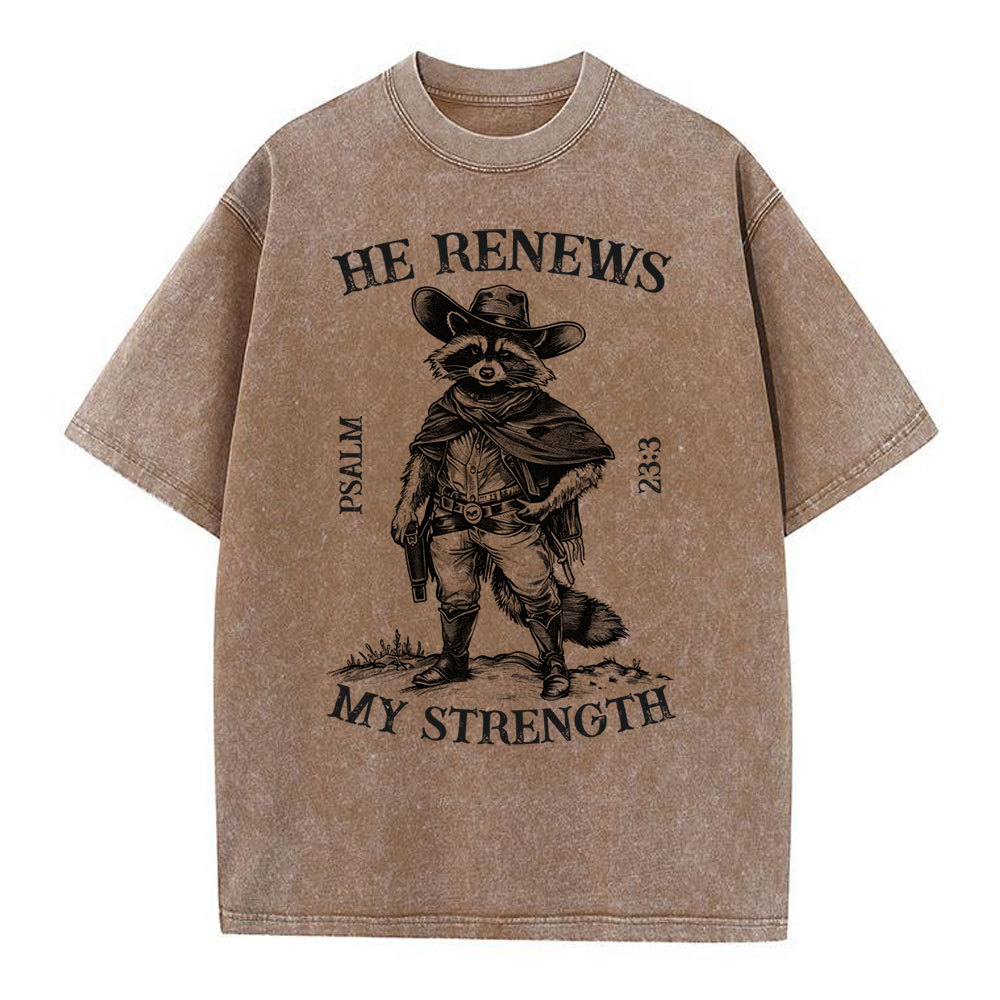 He Renews My Strength Christian Washed T-Shirt