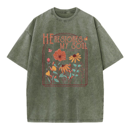He Restores My Soul Christian T-Shirt