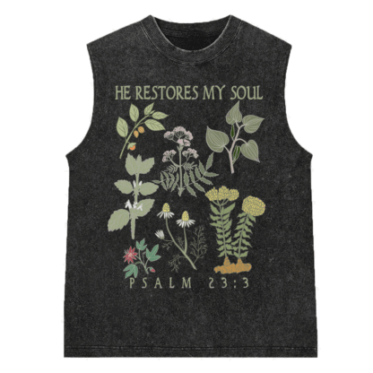 He Restores My Soul Christian Washed sleeveless Tee