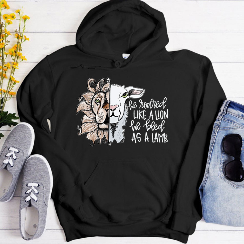 He Roared Like A Lion He Bled As A Lamb Christian Hoodie
