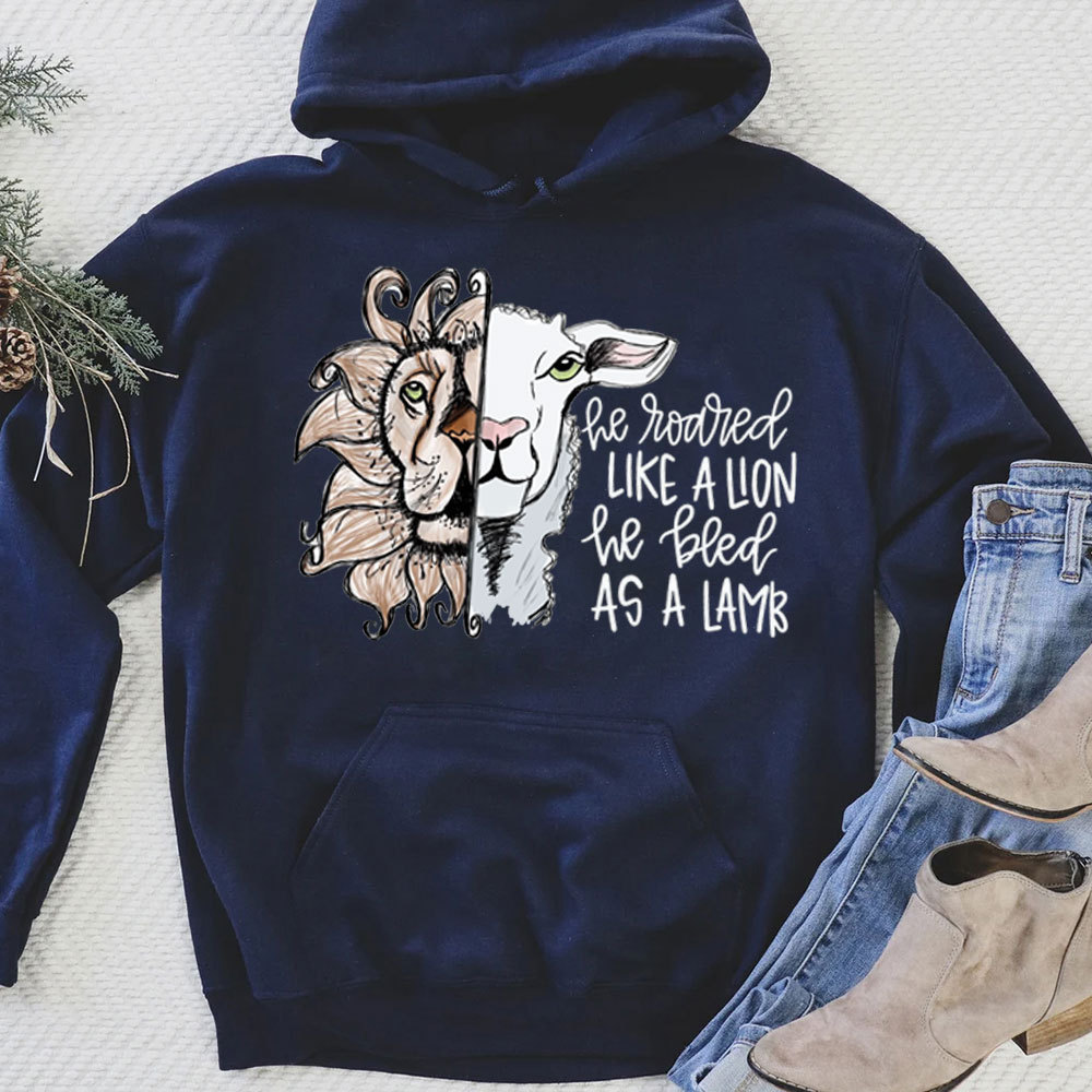 He Roared Like A Lion He Bled As A Lamb Christian Hoodie