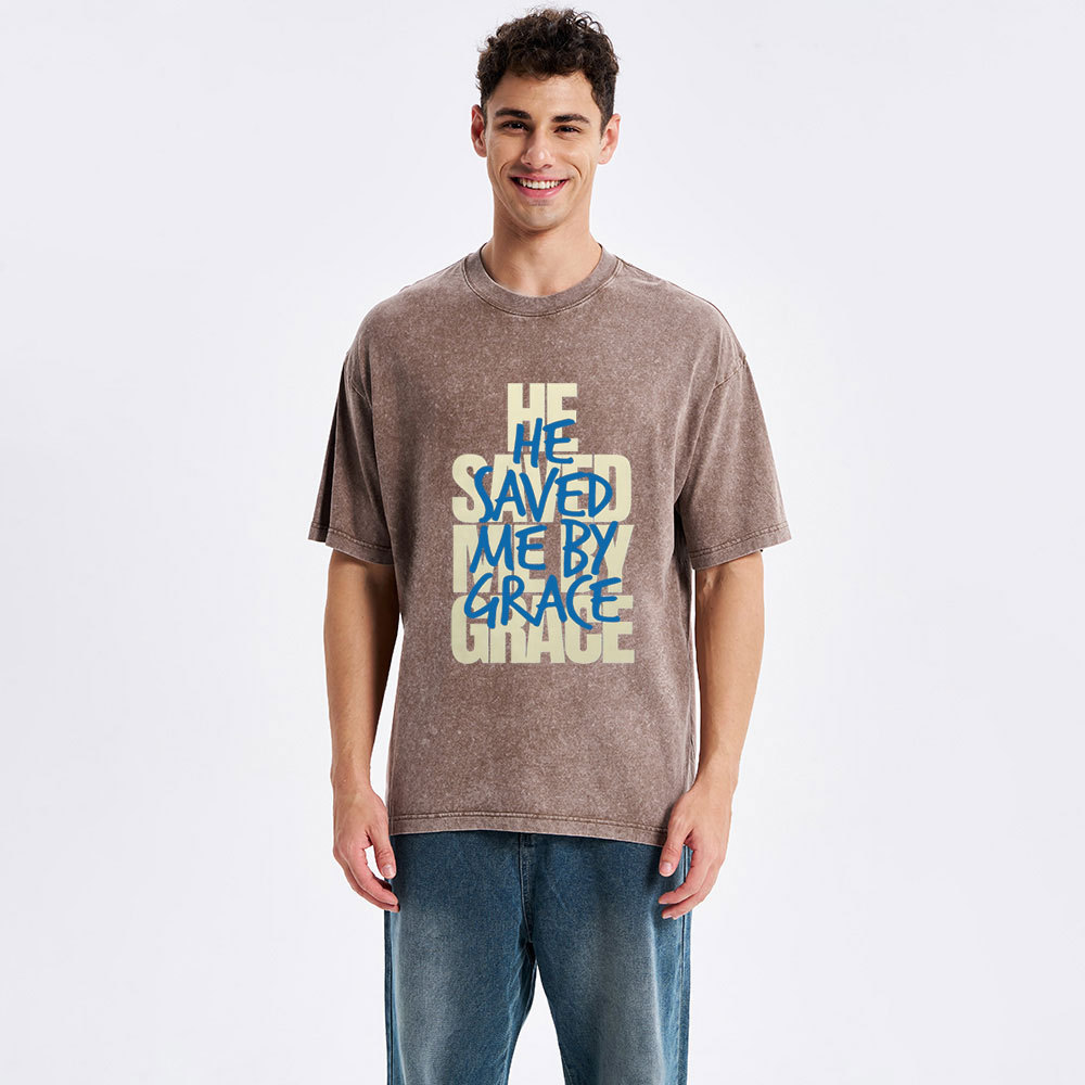 He Saved Me By Grace Christian Washed T-Shirt