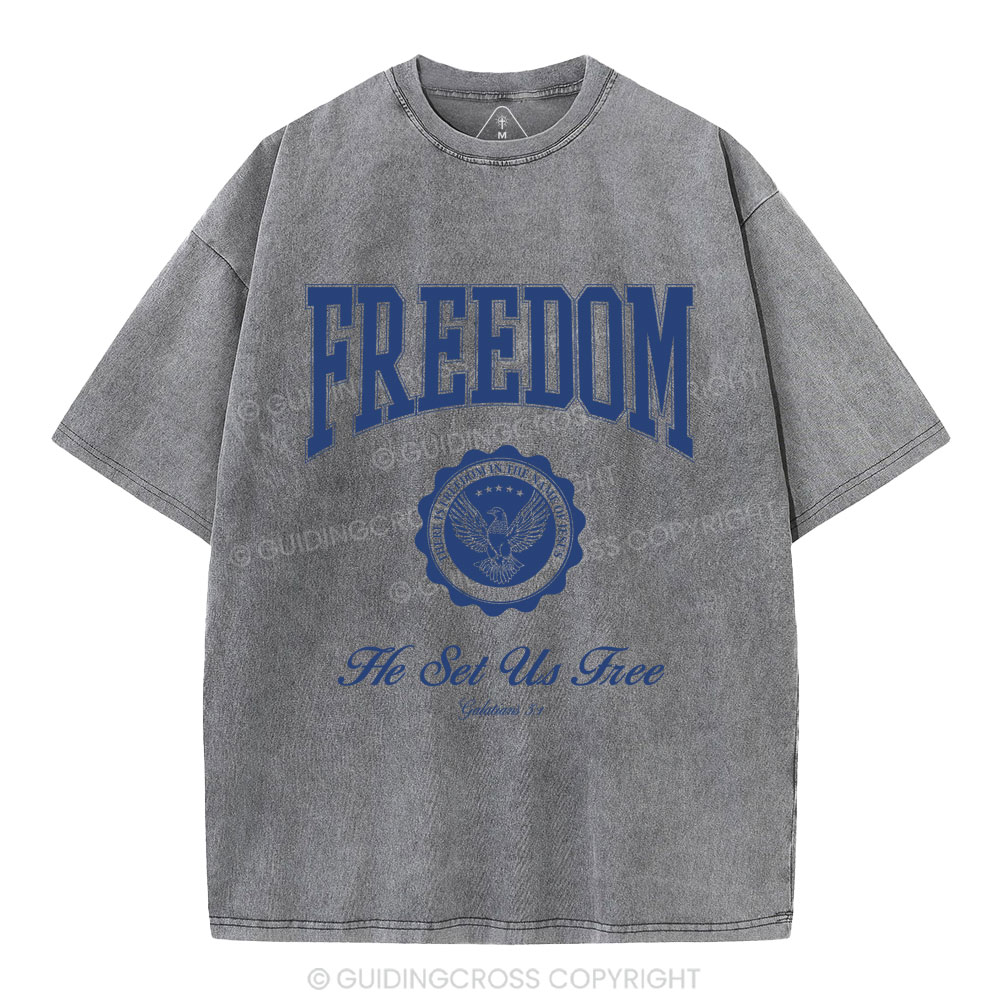 He Set Us Free Christian Washed T-Shirt