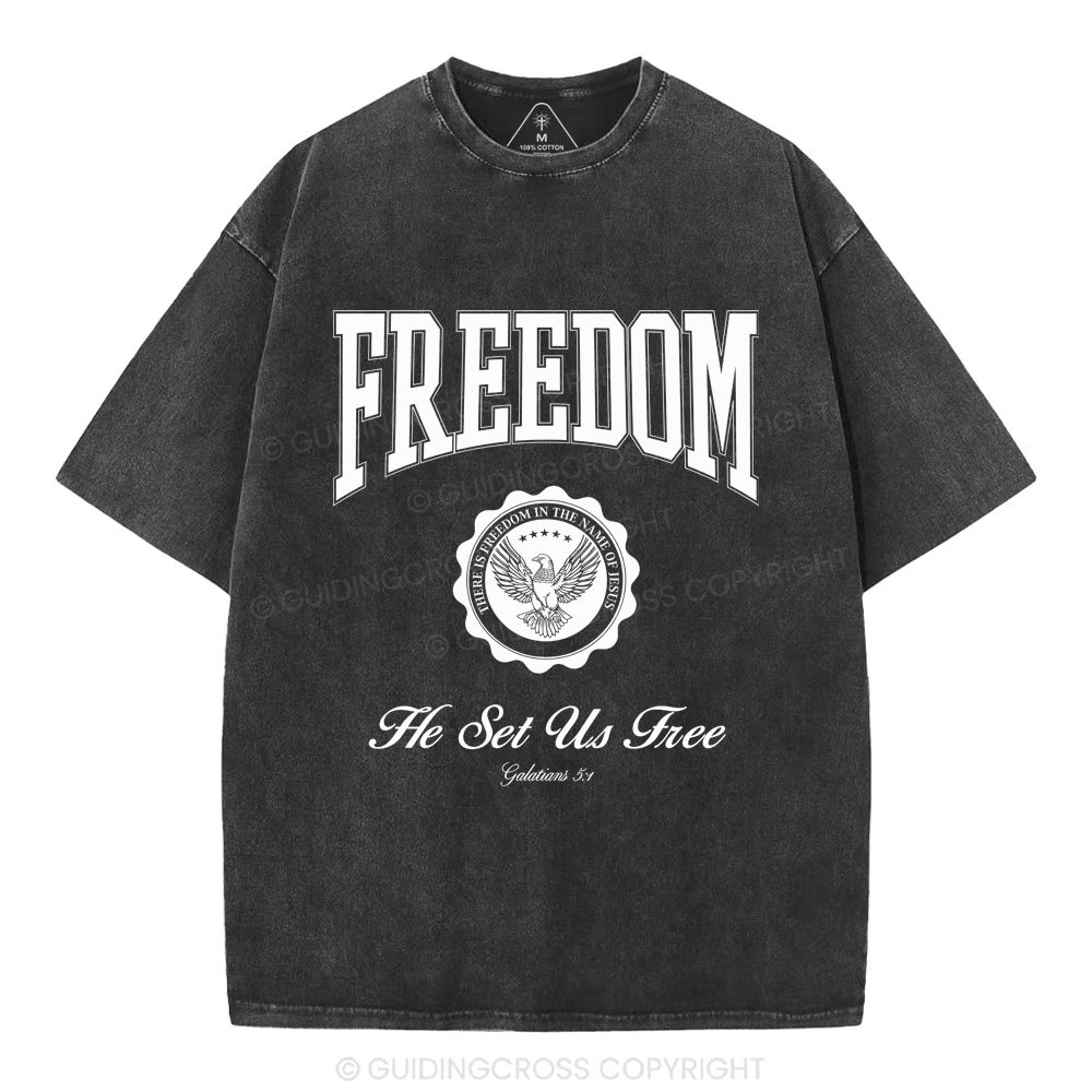 He Set Us Free Christian Washed T-Shirt