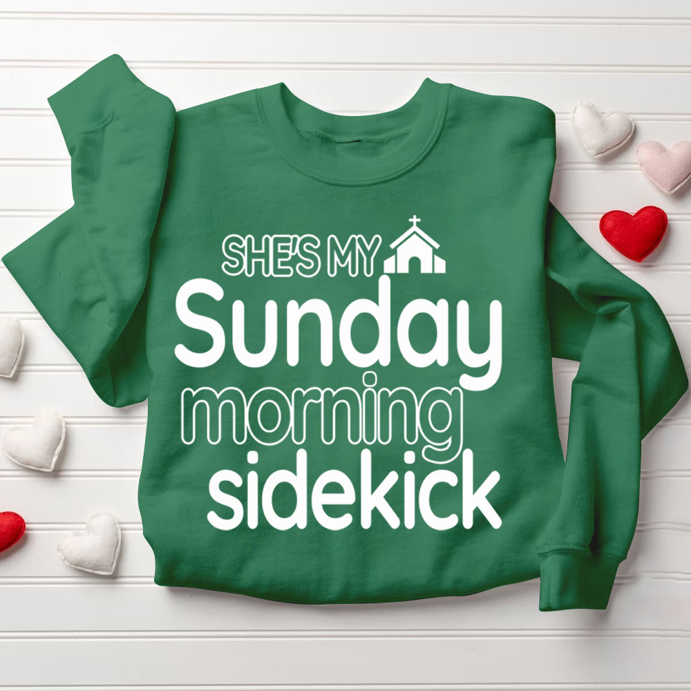 He She is My Sunday Morning Sidekick Christian Couple Sweatshirt Sale GuidingCross