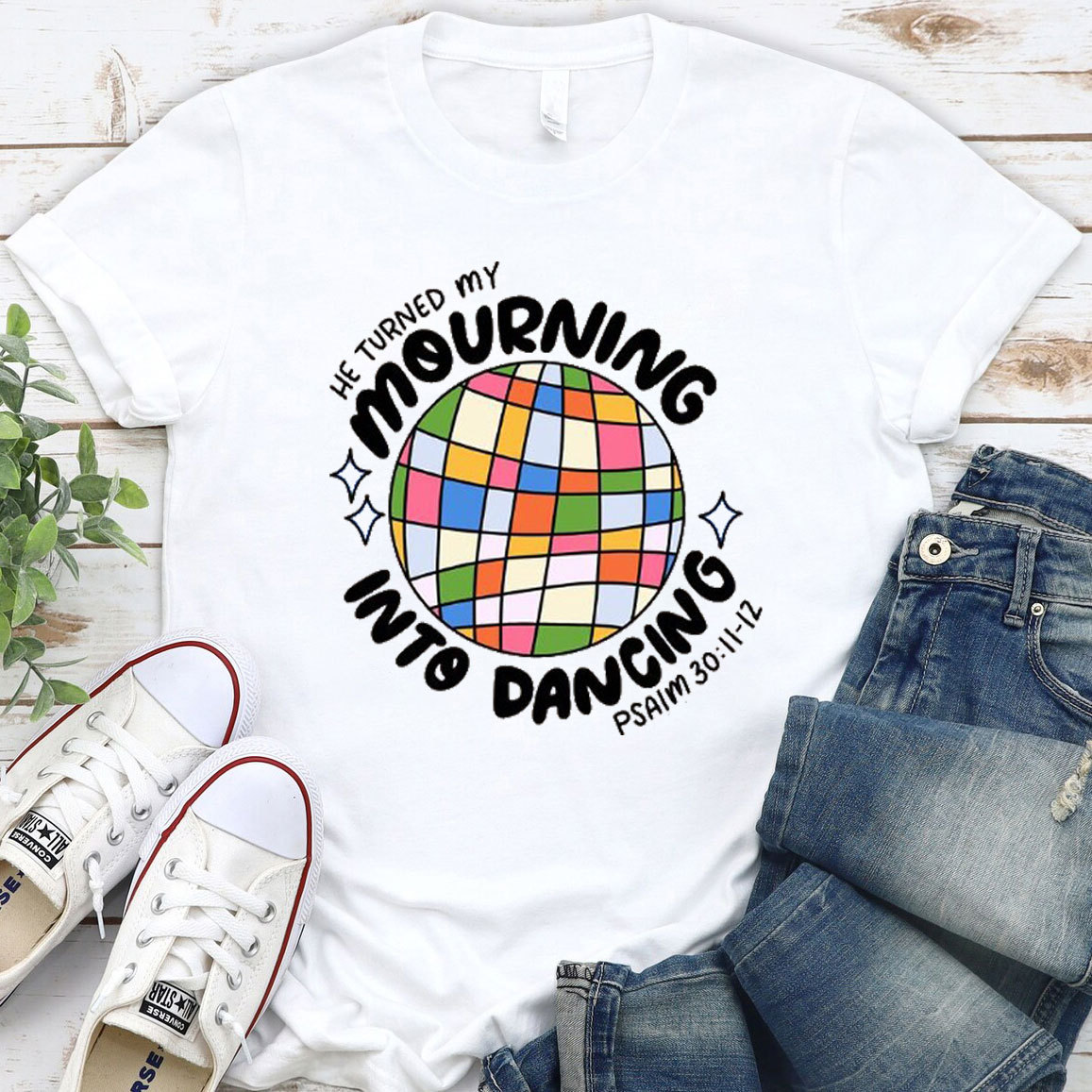 He Turned My Morning Into Dancing Christian T-Shirt