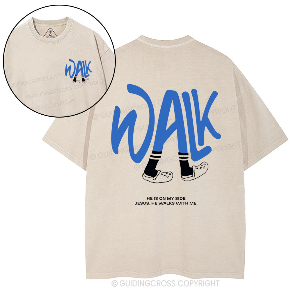 He Walks With Me Christian Washed T-Shirt