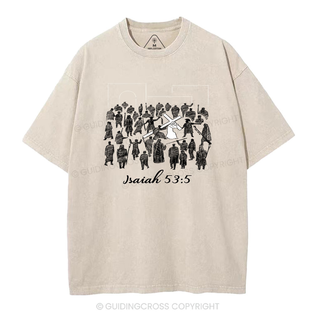 He Was Crushed For Our Iniquities Christian Washed T-Shirt