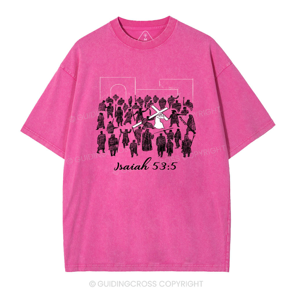 He Was Crushed For Our Iniquities Christian Washed T-Shirt