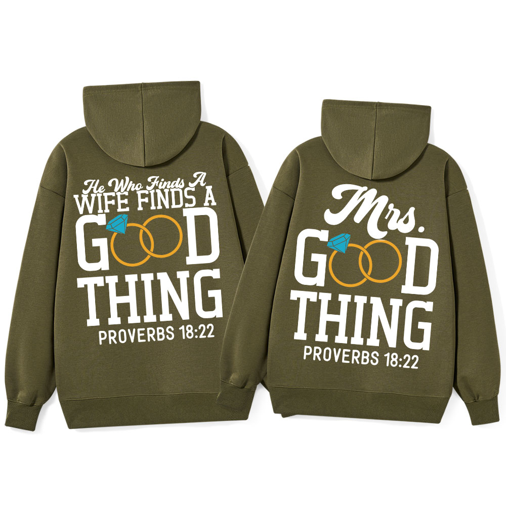 He Who Finds A Wife Finds A Good Thing Christian Couple Hoodie