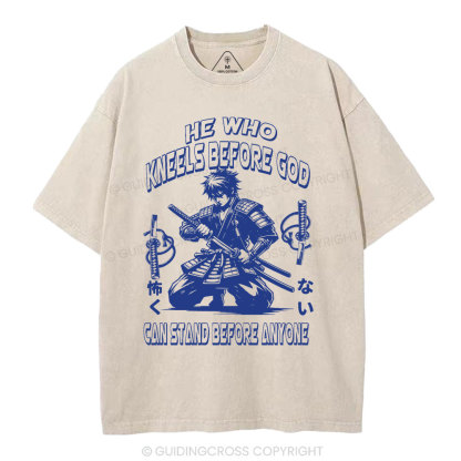 He Who Kneels Before God Christian Washed T-Shirt