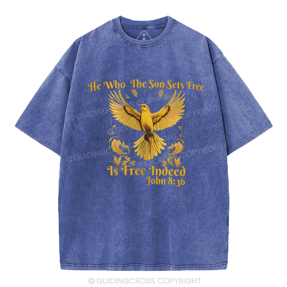 He Who THe Son Sets Free Christian Washed T-Shirt