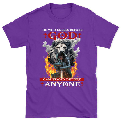 He Who Kneels Before God Christian T-Shirt