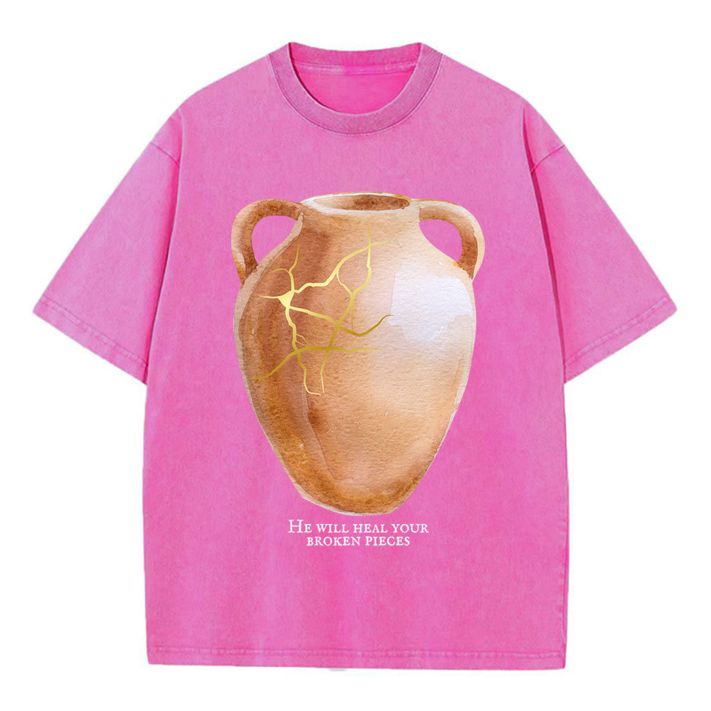 He Will Heal Your Broken Pieces Christian Washed T-Shirt