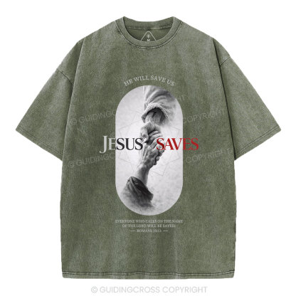 He Will Saves Us Christian Washed T-Shirt